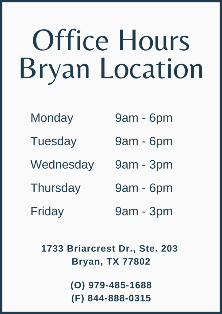 A picture of office hours for Bryan location